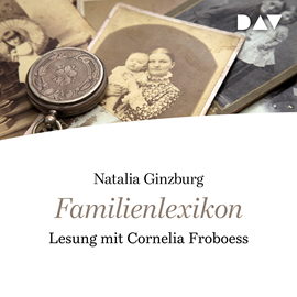 Hörbuch Familienlexikon  - Autor Natalia Ginzburg   - gelesen von Cornelia Froboess