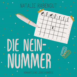 Hörbuch Die Nein-Nummer  - Autor Natalie Rabengut   - gelesen von Schauspielergruppe