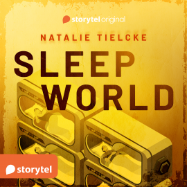 Hörbuch Sleep World  - Autor Natalie Tielcke   - gelesen von Ferdi Özten