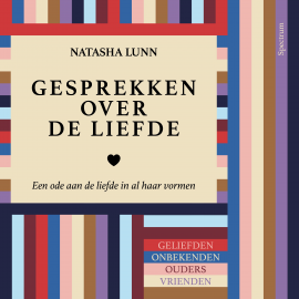 Hörbuch Gesprekken over de liefde  - Autor Natasha Lunn   - gelesen von Julika Marijn