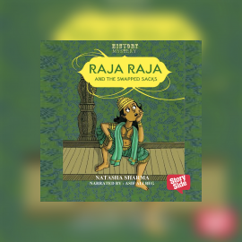 Hörbuch Raja Raja And The Swapped Sacks  - Autor Natasha Sharma   - gelesen von Asif Ali Beg