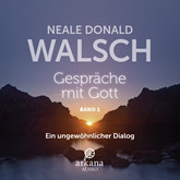 Hörbuch Gespräche mit Gott 1: Ein ungewöhnlicher Dialog  - Autor Neale Donald Walsch   - gelesen von Schauspielergruppe