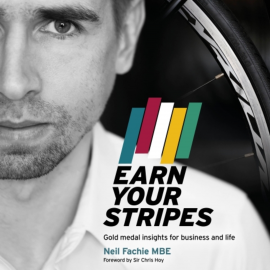 Hörbuch Earn Your Stripes  - Autor Neil Fachie MBE   - gelesen von Sir Chris Hoy