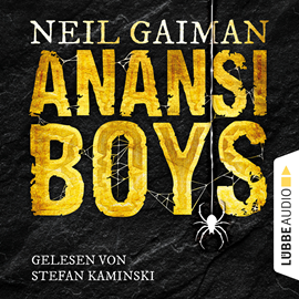 Hörbuch Anansi Boys  - Autor Neil Gaiman   - gelesen von Stefan Kaminski