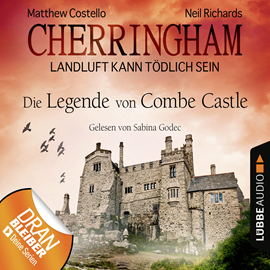 Hörbuch Die Legende von Combe Castle (Cherringham - Landluft kann tödlich sein 14)   - Autor Neil Richards;Matthew Costello   - gelesen von Sabina Godec