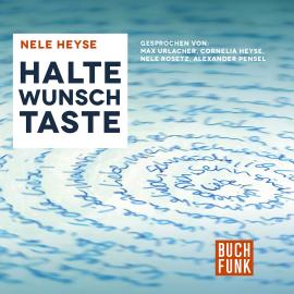 Hörbuch Haltewunschtaste (Ungekürzt)  - Autor Nele Heyse   - gelesen von Schauspielergruppe