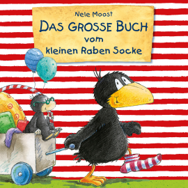 Hörbuch Das große Buch vom kleinen Raben Socke  - Autor Nele Moost   - gelesen von Rainer Doering