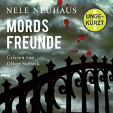 Hörbuch Mordsfreunde (Ein Bodenstein-Kirchhoff-Krimi 2)  - Autor Nele Neuhaus   - gelesen von Oliver Siebeck