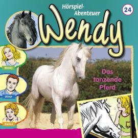 Hörbuch Wendy, Folge 24: Das tanzende Pferd  - Autor Nelly Sand   - gelesen von Schauspielergruppe