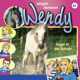 Hörbuch Wendy, Folge 41: Ärger in der Schule  - Autor Nelly Sand   - gelesen von Schauspielergruppe