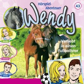 Hörbuch Wendy, Folge 43: Verliebt in einen Fußballstar  - Autor Nelly Sand   - gelesen von Schauspielergruppe