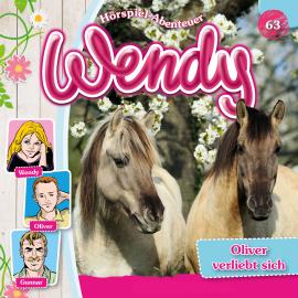 Hörbuch Wendy, Folge 63: Oliver verliebt sich  - Autor Nelly Sand   - gelesen von Schauspielergruppe