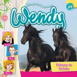 Hörbuch Wendy, Folge 64: Friesen in Gefahr  - Autor Nelly Sand   - gelesen von Schauspielergruppe