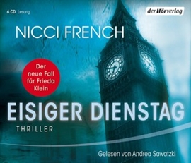 Hörbuch Eisiger Dienstag  - Autor Nicci French   - gelesen von Susanne Schroeder
