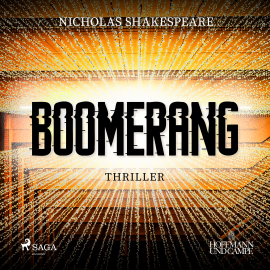 Hörbuch Boomerang - Thriller  - Autor Nicholas Shakespeare   - gelesen von Jan Katzenberger