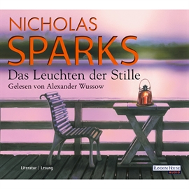 Hörbuch Das Leuchten der Stille  - Autor Nicholas Sparks   - gelesen von Alexander Wussow