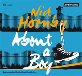 Hörbuch About a Boy  - Autor Nick Hornby   - gelesen von Schauspielergruppe