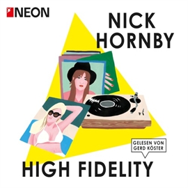 Hörbuch High Fidelity  - Autor Nick Hornby   - gelesen von Gerd Köster