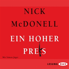 Hörbuch Ein hoher Preis  - Autor Nick McDonell   - gelesen von Simon Jäger