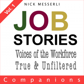 Hörbuch Job Stories Vol. 1 - Companions  - Autor Nick Messerli   - gelesen von Eleven Labs