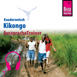 Hörbuch Reise Know-How Kauderwelsch AusspracheTrainer Kikongo  - Autor Nico Nassenstein  