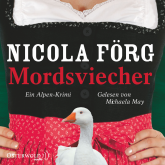 Hörbuch Mordsviecher  - Autor Nicola Förg   - gelesen von Michaela May