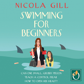 Hörbuch Swimming for Beginners  - Autor Nicola Gill   - gelesen von Helen Keeley