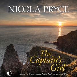 Hörbuch The Captain's Girl  - Autor Nicola Pryce   - gelesen von Penelope Freeman