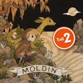 Hörbuch Moldin - Folge 2  - Autor Niels Loewenhardt   - gelesen von Oliver Siebeck