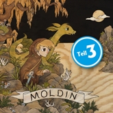 Moldin - Folge 3