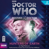 Destiny of the Doctor, Series 1.1: Hunters of Earth