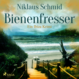 Hörbuch Bienenfresser - Ein Ibiza Krimi (Ungekürzt)  - Autor Niklaus Schmid   - gelesen von Georg Jungermann