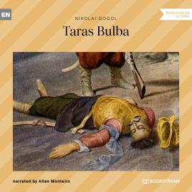 Hörbuch Taras Bulba (Unabridged)  - Autor Nikolai Gogol   - gelesen von Allan Monteiro