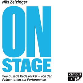Hörbuch On Stage  - Autor Nils Zeizinger.   - gelesen von Nils Zeizinger.