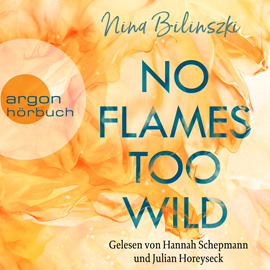 Hörbuch No Flames too wild - Love Down Under, Band 1 (Ungekürzte Lesung)  - Autor Nina Bilinszki   - gelesen von Schauspielergruppe