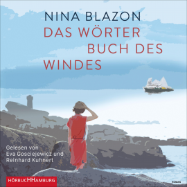 Hörbuch Das Wörterbuch des Windes  - Autor Nina Blazon   - gelesen von Schauspielergruppe