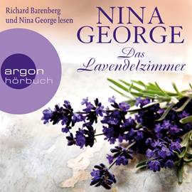 Hörbuch Das Lavendelzimmer  - Autor Nina George   - gelesen von Schauspielergruppe