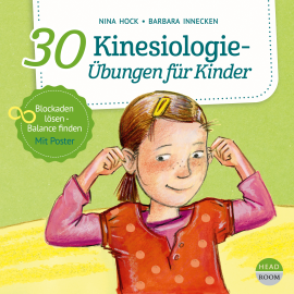 Hörbuch 30 Kinesiologie-Übungen für Kinder  - Autor Nina Hock   - gelesen von Philipp Schepmann