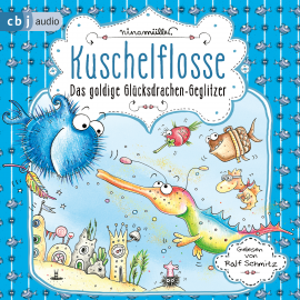 Hörbuch Kuschelflosse - Das goldige Glücksdrachen-Geglitzer  - Autor Nina Müller   - gelesen von Ralf Schmitz