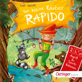 Hörbuch Der kleine Räuber Rapido 2. Angriff der Sportskanonen  - Autor Nina Weger   - gelesen von Philipp Schepmann