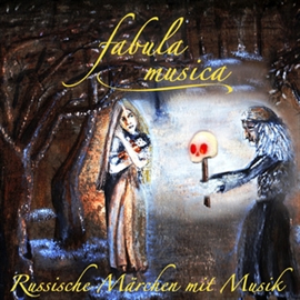 Hörbuch Russische Märchen mit Musik  - Autor N.N.   - gelesen von Fabula Musica