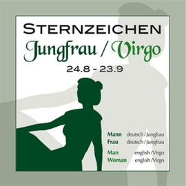 Hörbuch Sternzeichen Jungfrau 24.8.-23.9.  - Autor N.N.   - gelesen von Nova