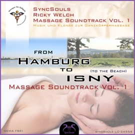 Hörbuch Syncsouls Ricky Welch Massage Soundtrack  - Autor N.N.   - gelesen von Schauspielergruppe