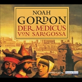 Hörbuch Der Medicus von Saragossa  - Autor Noah Gordon   - gelesen von Klaus Berr