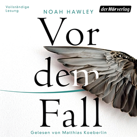 Hörbuch Vor dem Fall   - Autor Noah Hawley   - gelesen von Matthias Koeberlin