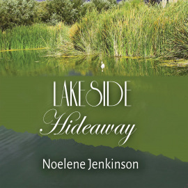 Hörbuch Lakeside Hideaway  - Autor Noelene Jenkinson   - gelesen von Olivia Beardsley