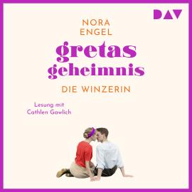 Hörbuch Gretas Geheimnis - Die Winzerin-Reihe, Band 2 (Ungekürzt)  - Autor Nora Engel   - gelesen von Cathlen Gawlich