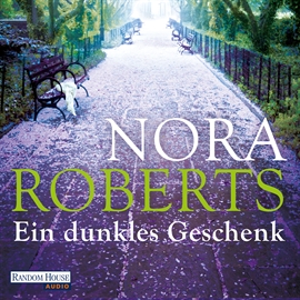Hörbuch Ein dunkles Geschenk  - Autor Nora Roberts   - gelesen von Tessa Mittelstaedt