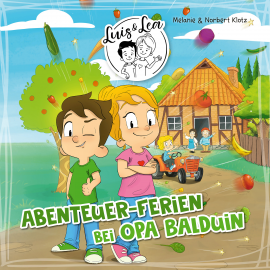 Hörbuch Luis & Lea - Abenteuer-Ferien bei Opa Balduin  - Autor Norbert Klotz   - gelesen von Alex Bolte