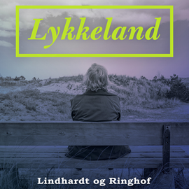 Hörbuch Lykkeland  - Autor Ole Frøslev   - gelesen von Ole Frøslev
